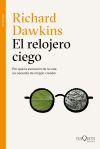 El relojero ciego: por qué la evolución de la vida no necesita ningún creador