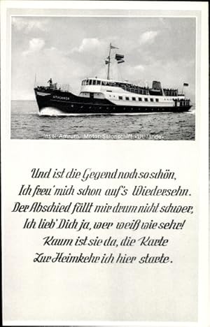 Bild des Verkufers fr Gedicht Ansichtskarte / Postkarte Insel Amrum in Nordfriesland, Motor Salonschiff Uthlande,Und ist die Gegend noch so schn zum Verkauf von akpool GmbH