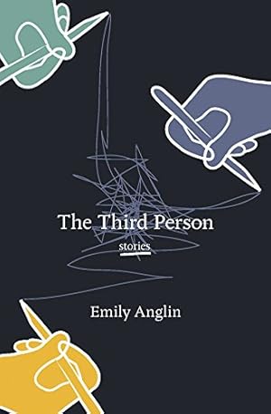 Seller image for The Third Person by Anglin, Emily [Paperback ] for sale by booksXpress