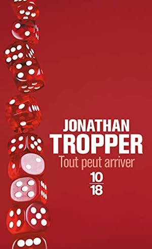 Seller image for Tout peut arriver for sale by librairie philippe arnaiz
