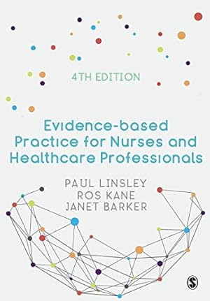Seller image for Evidence-based Practice for Nurses and Healthcare Professionals by Linsley, Paul, Kane, Ros, Barker, Janet H [Paperback ] for sale by booksXpress