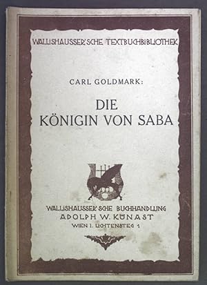 Bild des Verkufers fr Die Knigin von Saba. Oper in vier Akten. zum Verkauf von books4less (Versandantiquariat Petra Gros GmbH & Co. KG)