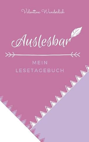 Seller image for Auslesbar : Mein Lesetagebuch for sale by AHA-BUCH GmbH