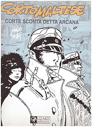 Image du vendeur pour CORTO MALTESE, CORTE SCONTA DETTA ARCANA mis en vente par VETERA RECENTIA