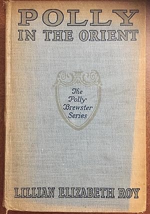 POLY IN THE ORIENT:THE POLLY BREWSTER SERIES