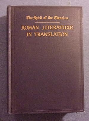 Imagen del vendedor de Roman Literature in Translation, The Spirit of the Classics a la venta por Book Nook