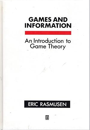 Bild des Verkufers fr Games and Information: An Introduction to Game Theory zum Verkauf von Dorley House Books, Inc.