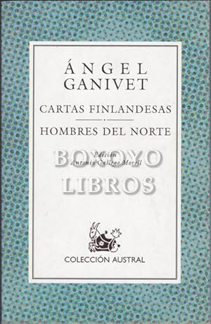 Cartas Finlandesas // Hombres del Norte. Edición de Antonio Galego Morell
