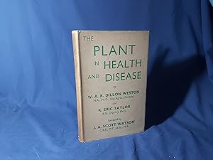 Immagine del venditore per The Plant in Health and Disease(Hardback,w/dust jacket,1st Edition,1948) venduto da Codex Books