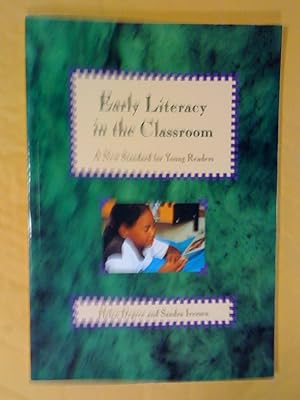 Bild des Verkufers fr Early Literacy in the Classroom: A New Standard for Young Readers zum Verkauf von Livresse