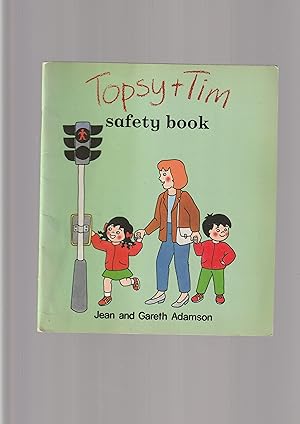 Seller image for Topsy and Tim's Safety Book (Topsy & Tim) for sale by Meir Turner