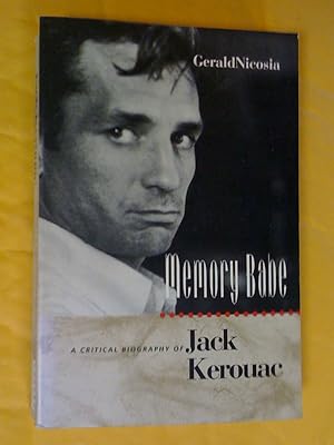 Imagen del vendedor de Memory Babe: A Critical Biography of Jack Kerouac a la venta por Livresse