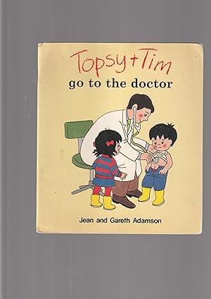 Seller image for Topsy and Tim go to the doctor (Topsy & Tim) for sale by Meir Turner