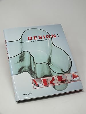 Seller image for Design! - Das 20. Jahrhundert for sale by Antiquariat Hans Wger