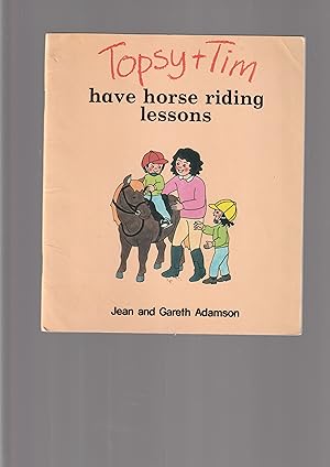 Seller image for Topsy and Tim have horse riding lessons (Topsy & Tim) for sale by Meir Turner