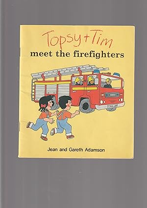Seller image for Topsy and Tim meet the firefighters (Topsy & Tim) for sale by Meir Turner