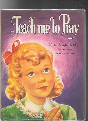 Imagen del vendedor de TEACH ME TO PRAY a la venta por John Wielinski