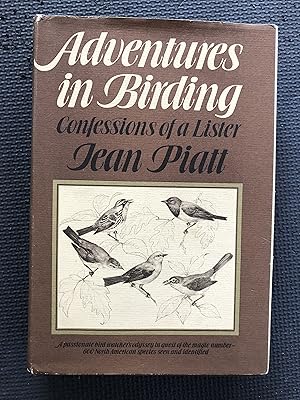 Seller image for Adventures in Birding; Confessions of a Lister for sale by Cragsmoor Books
