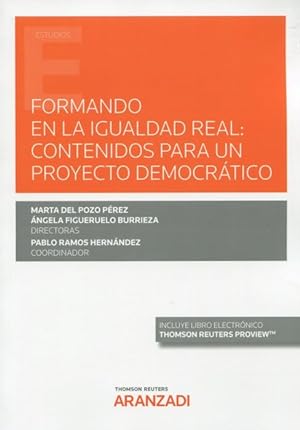 Seller image for Formando en la igualdad real: contenidos para un proyecto democrtico for sale by Vuestros Libros