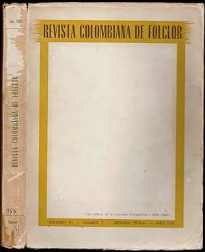 Immagine del venditore per Revista Colombiana de Folclor, Volume III Number 7 Second Epoca venduto da The Book Collector, Inc. ABAA, ILAB