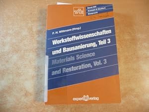 Image du vendeur pour Werkstoffwissenschaften und Bausanierung - nur Teil 3 mis en vente par Gebrauchtbcherlogistik  H.J. Lauterbach