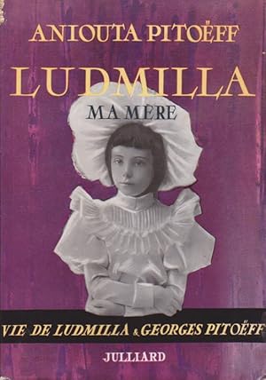 Seller image for Ludmilla Ma Mre for sale by Librairie du Bacchanal