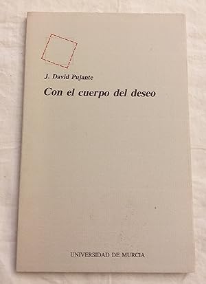 Seller image for Con el cuerpo del deseo. for sale by Aaromadelibros