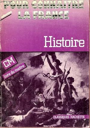 Imagen del vendedor de Histoire CM livre dumatre - Collection pour connatre la France. a la venta por Le-Livre