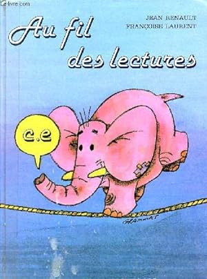 Seller image for Au fil des lectures - Cours lmentaire. for sale by Le-Livre