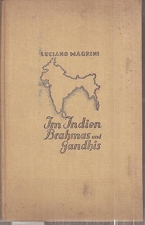 Bild des Verkufers fr Im Indien Brahmas und Gandhis zum Verkauf von Clivia Mueller