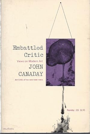 Seller image for Embattled Critic - Views on Modern Art for sale by ART...on paper - 20th Century Art Books