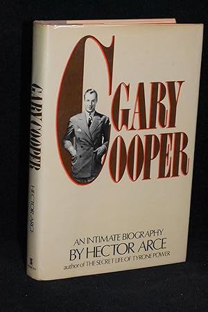 Imagen del vendedor de Gary Cooper; An Intimate Biography a la venta por Books by White/Walnut Valley Books