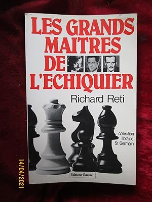 Seller image for [ CHECS ] LES GRANDS MAITRES de l'CHIQUIER for sale by LA FRANCE GALANTE