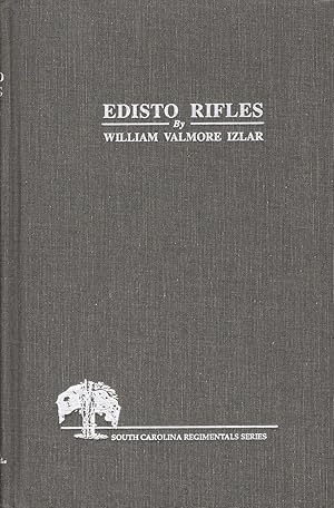 A Sketch Of The War Record Of The Edisto Rifles, 1861-1865