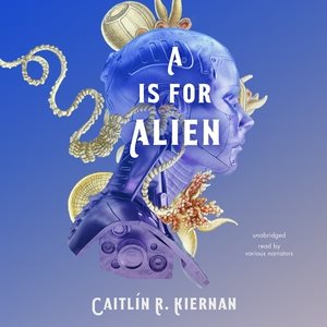 Image du vendeur pour Is for Alien mis en vente par GreatBookPrices