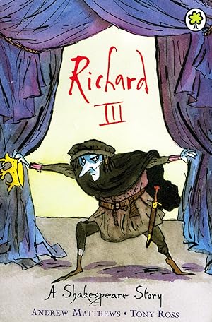 Imagen del vendedor de Richard III A Shakespeare Story : a la venta por Sapphire Books