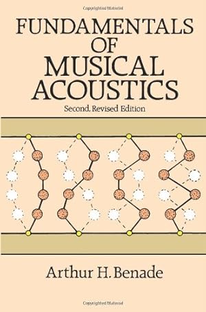 Bild des Verkufers fr Fundamentals of Musical Acoustics: Second, Revised Edition (Dover Books on Music) by Benade, Arthur H. [Paperback ] zum Verkauf von booksXpress