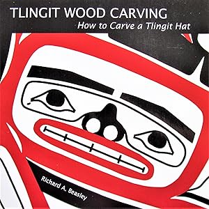 Tlingit Wood Carving: How to Carve a Tlingit Hat