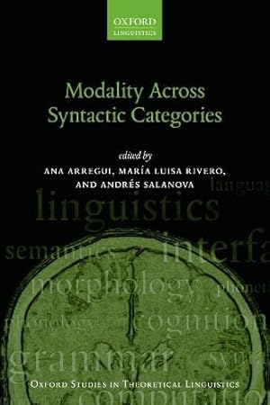 Imagen del vendedor de Modality Across Syntactic Categories (Oxford Studies in Theoretical Linguistics) [Paperback ] a la venta por booksXpress