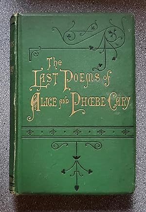 The Last Poems of Alice and Phoebe Cary