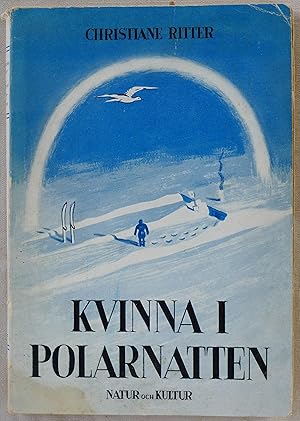 Imagen del vendedor de Kvinna i polarnatten a la venta por Gurra's Books