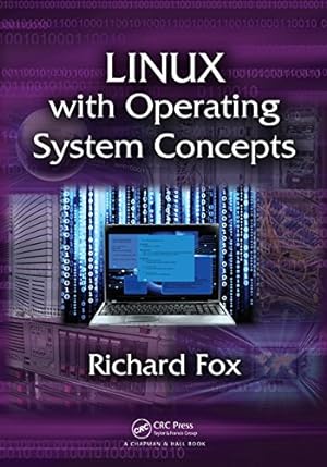 Immagine del venditore per Linux with Operating System Concepts by Fox, Richard [Paperback ] venduto da booksXpress