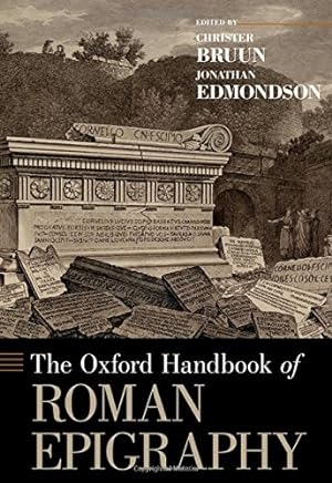 Seller image for The Oxford Handbook of Roman Epigraphy by Bruun, Christer, Edmondson, Jonathan [Paperback ] for sale by booksXpress