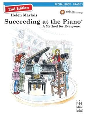 Image du vendeur pour Succeeding at the Piano, Recital Book, Grade 3 by Helen Marlais [Sheet music ] mis en vente par booksXpress