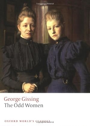 Immagine del venditore per The Odd Women (Oxford World's Classics) by Gissing, George [Paperback ] venduto da booksXpress