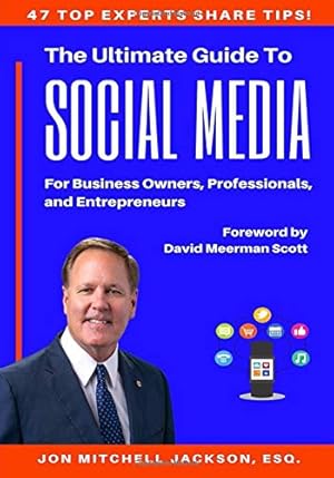 Imagen del vendedor de The Ultimate Guide to Social Media For Business Owners, Professionals and Entrepreneurs [Soft Cover ] a la venta por booksXpress
