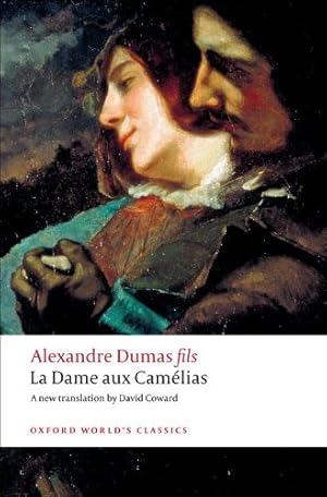 Seller image for La Dame aux Camélias (Oxford World's Classics) by Alexandre Dumas fils [Paperback ] for sale by booksXpress