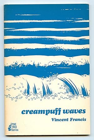 Bild des Verkufers fr creampuff waves: a collection of verses serious and otherwise zum Verkauf von Attic Books (ABAC, ILAB)