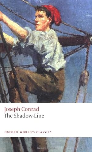 Seller image for The Shadow-Line: A Confession (Oxford World's Classics) by Conrad, Joseph [Paperback ] for sale by booksXpress