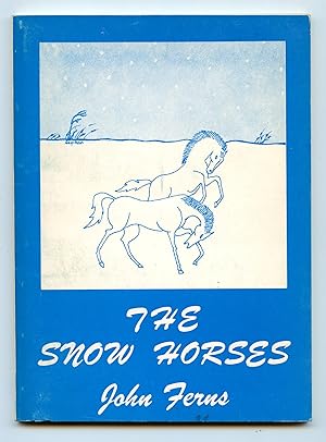 Bild des Verkufers fr The Snow Horses. Poems 1965-1975 zum Verkauf von Attic Books (ABAC, ILAB)